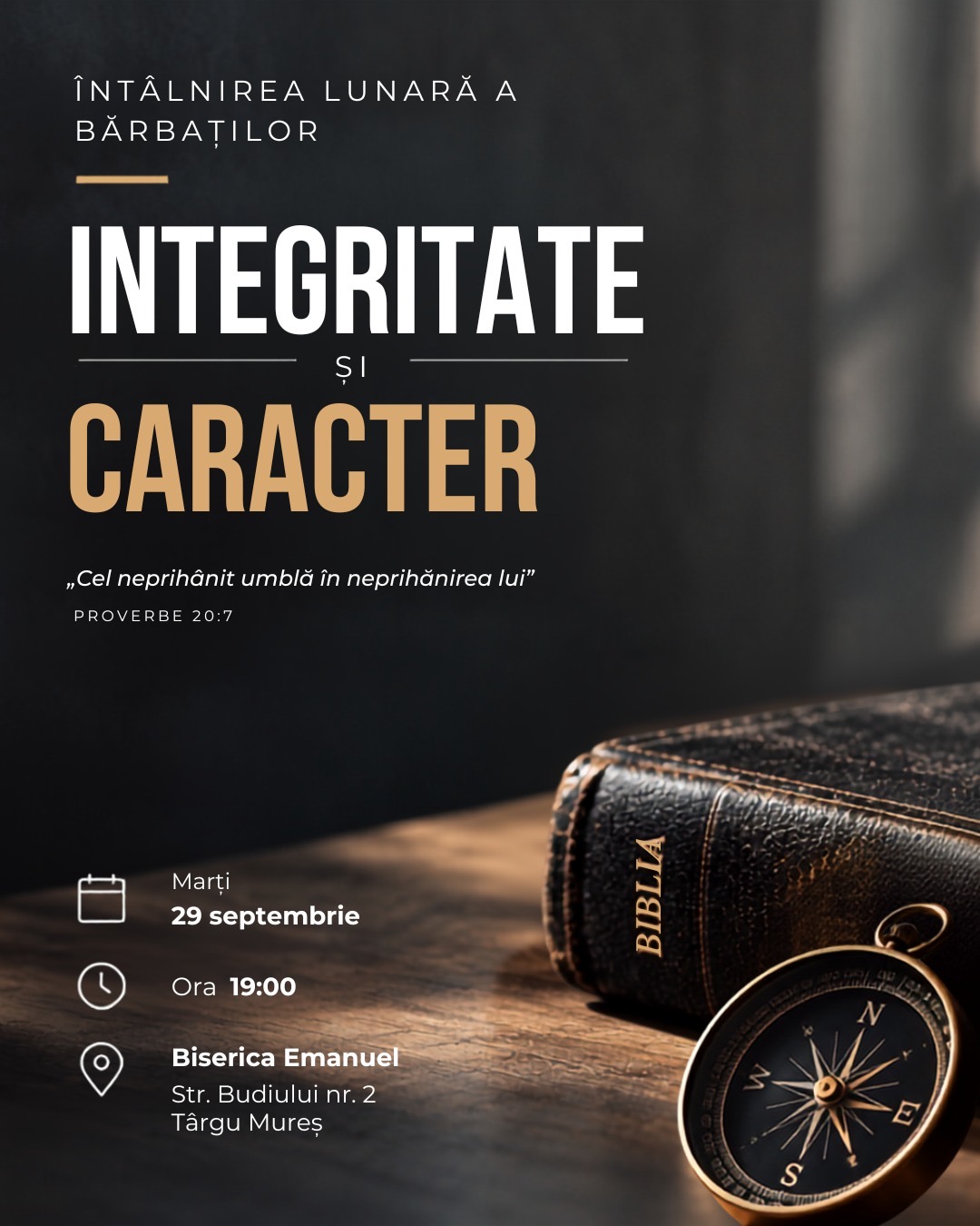 Întâlnirea lunară a bărbaților - integritate și caracter