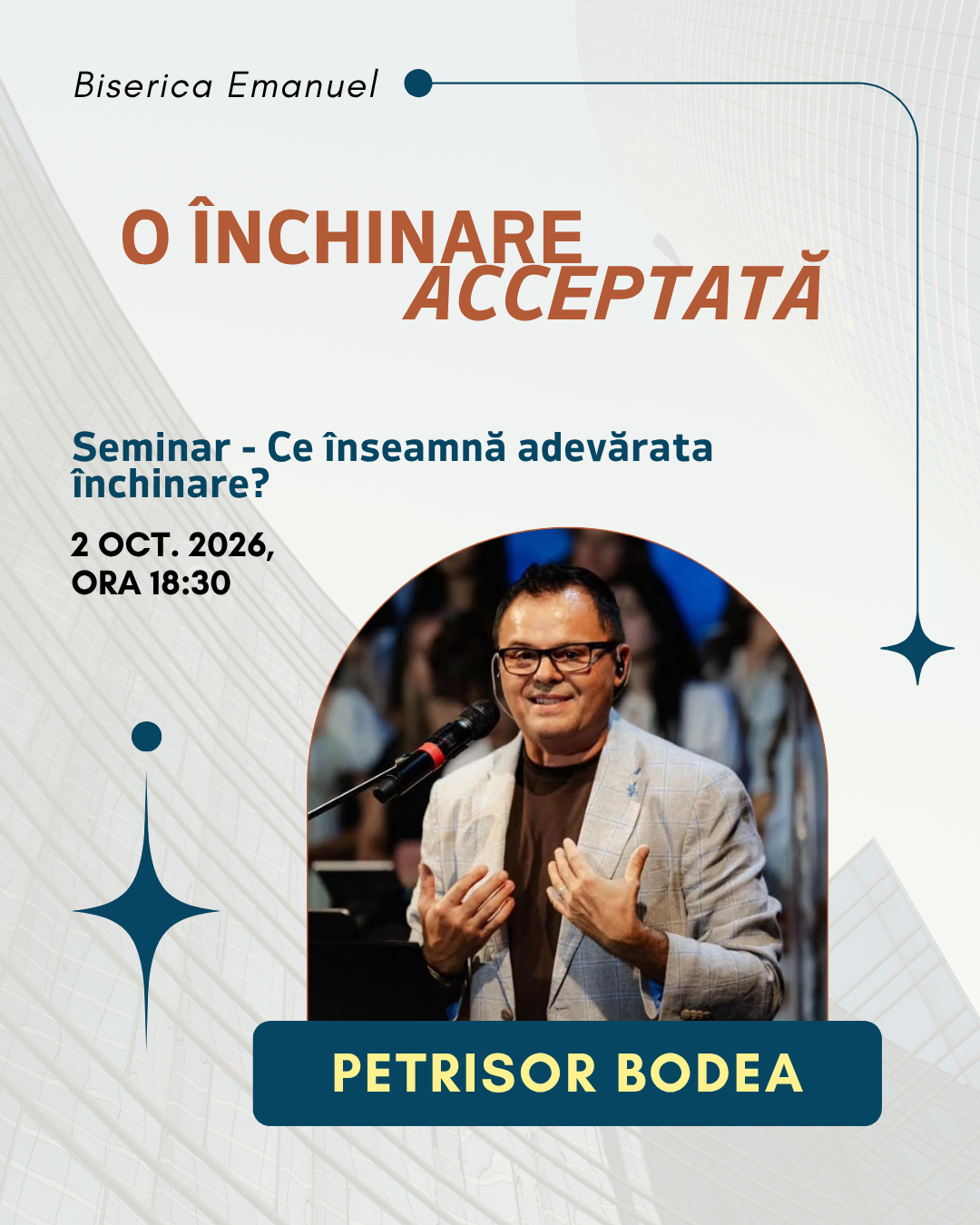 O închinare acceptată - Seminar cu Petrișor Bodea