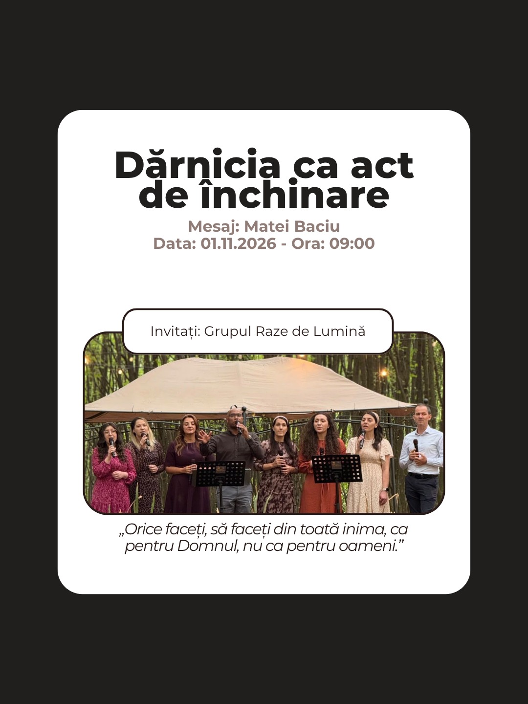 Dărnicia ca act de închinare | Invitați: Grupul Raze de Lumină